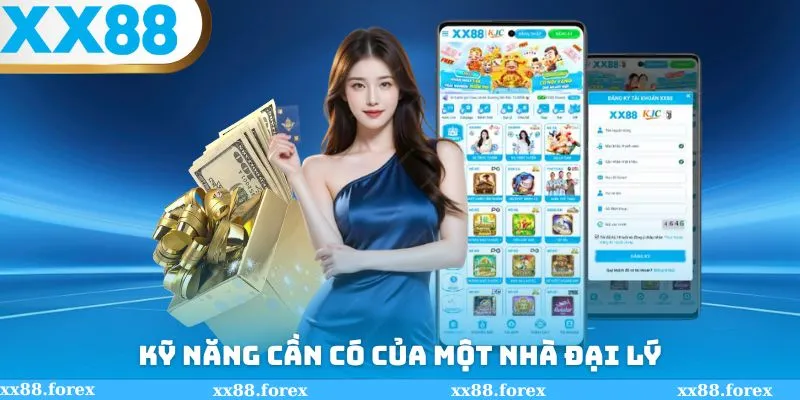 Kỹ năng cần có của một nhà đại lý cá cược